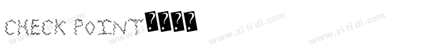 check point字体转换
